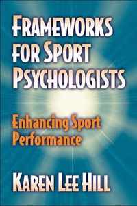 Frameworks For Sport Psychologists