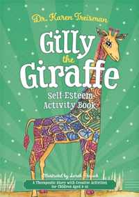 Gilly the Giraffe Self-Esteem Activity Book