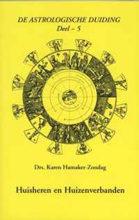 De astrologische duiding 5 -   Huisheren en huizenverbanden