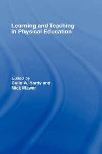 Learning and Teaching in Physical Education