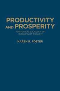 Productivity and Prosperity