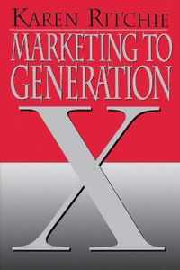 Marketing To Generation X