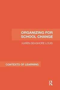 Organizing for School Change