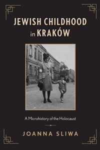 Jewish Childhood in Krakow