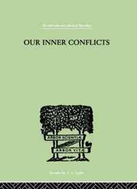 Our Inner Conflicts