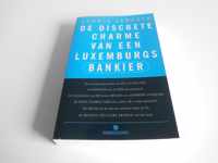 Discrete charme v/e Luxemb.bankier