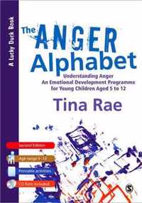 The Anger Alphabet: Understanding Anger - An Emotional Development Programme for Young Children aged 6-12