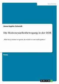 Die Homosexuellenbewegung in der DDR