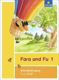 Fara und Fu. Schreiblehrgang. Grundschrift