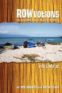 ROWvotions Volume VI