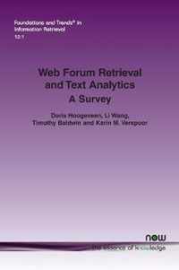 Web Forum Retrieval and Text Analytics