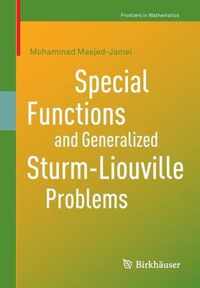 Special Functions and Generalized Sturm-Liouville Problems