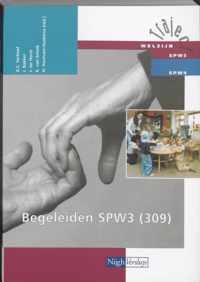 Traject Welzijn  - Begeleiden SPW3 309 Leerlingenboek