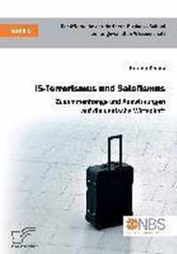 IS-Terrorismus und Salafismus. Zusammenhange und Auswirkungen auf die deutsche Wirtschaft