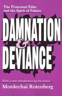 Damnation and Deviance