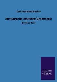 Ausfuhrliche deutsche Grammatik