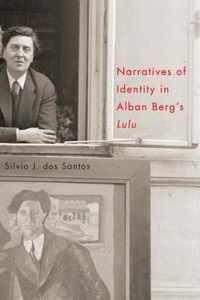 Narratives Of Identity In Alban Berg'S Lulu