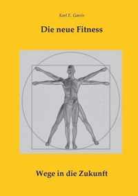 Die neue Fitness