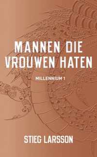 Millenium 1 -   Mannen die vrouwen haten