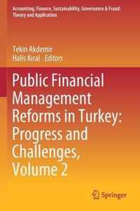 Public Financial Management Reforms in Turkey Progress and Challenges Volume 2