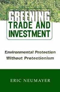 Greening Trade and Investment