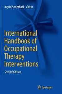 International Handbook of Occupational Therapy Interventions