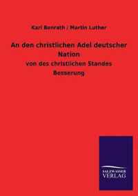 An den christlichen Adel deutscher Nation