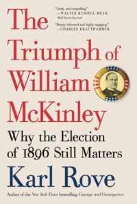 The Triumph of William McKinley