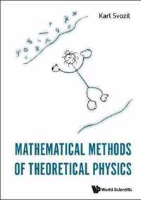 Mathematical Methods Of Theoretical Physics