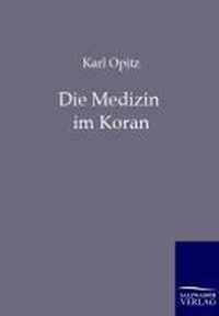 Die Medizin im Koran