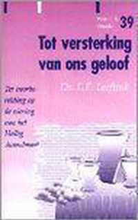 Tot versterking van ons geloof