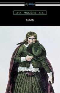 Tartuffe (Translated by Curtis Hidden Page with an Introduction by John E. Matzke)