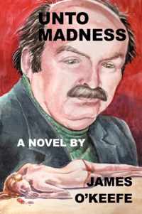 Unto Madness