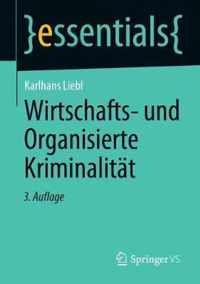 Wirtschafts und Organisierte Kriminalitaet