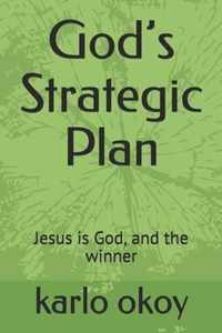 God's Strategic Plan