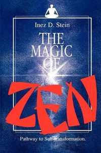 The Magic of Zen