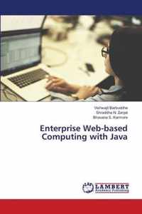 Enterprise Web-based Computing with Java