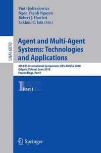 Agent and Multi-Agent Systems: Technologies and Applications