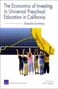 The Economics of Investing in Universal Preschool Education in California