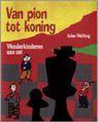 Van Pion Tot Koning