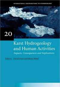 Karst Hydrogeology and Human Activities: Impacts, Consequences and Implications