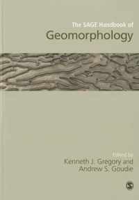 The SAGE Handbook of Geomorphology