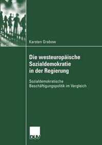 Die Westeuropaische Sozialdemokratie in Der Regierung