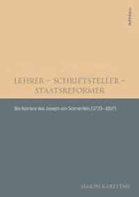 Lehrer - Schriftsteller - Staatsreformer