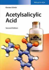 Acetylsalicylic Acid 2nd Edition