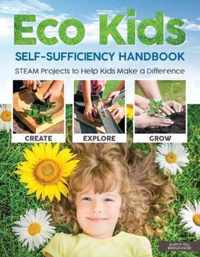 Eco Kids Self-Sufficiency Handbook