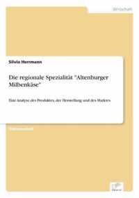 Die regionale Spezialitat Altenburger Milbenkase