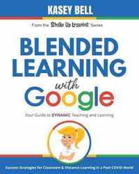 Blended Learning with Google