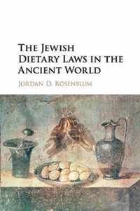 The Jewish Dietary Laws in the Ancient World