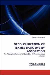 Decolourization of Textile Basic Dye by Adsorption